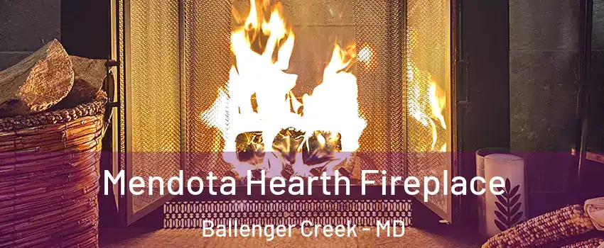  Mendota Hearth Fireplace Ballenger Creek - MD